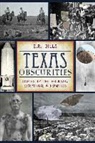 E R Bills, E. R. Bills - Texas Obscurities
