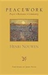 Henri Nouwen - Peacework