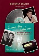 Beverly Delich, Beverly/ Fralic Delich - Come Fly With Me