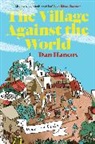 Dan Hancox, Hancox Dan - The Village Against the World
