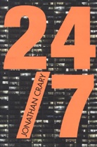 Jonathan Crary, Crary Jonathan - 24/7