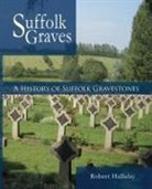 Robert Halliday - A History of Suffolk Gravestones