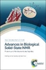 Frances Separovic, Frances (University of Melbourne Separovic, Frances Naito Separovic, Prof. Frances (University of Melbourne Separovic, Akira Naito, Akira (Yokohama National University Naito... - Advances in Biological Solid-State Nmr