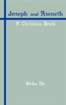 Rivka Nir, Rivokah Nir - Joseph and Aseneth
