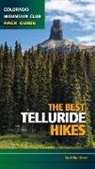 Rob Martinez, Rod Martinez - Best Telluride Hikes