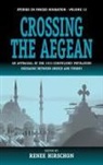 RenÃ©e Hirschon, Renee Hirschon, Renée Hirschon - Crossing the Aegean
