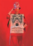 Yoshiyuki Tomino, Yoshikazu Yasuhiko, Yasuhiko Yoshikazu, Hajime Yatate, Yashuhiko Yoshikazu, Yasuhiko Yoshikazu... - Mobile Suit Gundam: THE ORIGIN, Volume 6