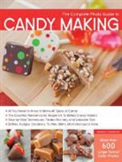 Autumn Carpenter, Quayside, Autumn Carpenter, Kari Cornell - The Complete Photo Guide to Candy Making
