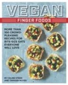 Tamasin Noyes, Quayside, Celine Steen, Celine Noyes Steen - Vegan Finger Foods