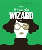 L. Frank Baum, Olimpia Zagnoli, Olimpia Zagnoli - The Wonderful Wizard of Oz