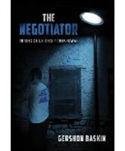 Gershon Baskin, Iilene Prusher - The Negotiator
