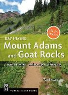 Tami Asars - Day Hiking Mount Adams and Goat Rocks