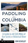 John Roskelley - Paddling the Columbia
