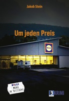 Jakob Stein - Um jeden Preis