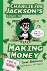 Tom Greenwald, Tommy Greenwald, Tommy/ Coovert Greenwald, J. P. Coovert - Charlie Joe Jackson's Guide to Making Money