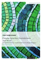 Anja Langenmayer - Passung zwischen Persönlichkeit und Beruf