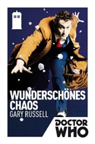 Gary Russel, Gary Russell - Doctor Who - Wunderschönes Chaos