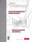Wüstenro Stiftung, Wüstenrot Stiftung - Herausforderung Erdgeschoss