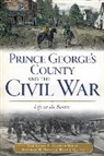 Monday M Miles, Monday M. Miles, Nathania A Branch Miles, Nathania A. Branch Miles, Ryan J Quick, Ryan J. Quick - Prince George's County and the Civil War