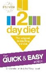 Dr. Michelle Harvie, Michelle Harvie, Michelle Howell Harvie, Professor Tony Howell, Tony Howell, Michelle Harvie &amp; Tony Howell - The 2-Day Diet: The Quick & Easy Edition