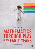 Kate Tucker - Mathematics Through Play in the Early Years