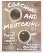 Bob Garvey, Bob Stokes Garvey, Robert Garvey, Robert Garvey Garvey, David Megginson, Bob Garvey &amp; Paul Stokes... - Coaching and Mentoring