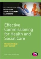 Richard Field, Richard Oliver Field, Field Richard, Judy Oliver - Effective Commissioning in Health and Social Care