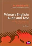Sue Reid &amp; Angela Sawyer, Mary Bennett-Hartley, Sue Reid, Sue Sawyer Reid, Angela Sawyer - Primary English Audit and Test