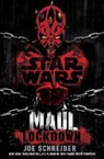 Joe Schreiber - Star Wars: Maul: Lockdown