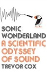 Trevor Cox - Sonic Wonderland