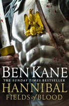 Ben Kane, Kane Ben - Hannibal: Fields of Blood