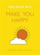 Jessam Hibberd, Jessamy Hibberd, Jessamy Usmar Hibberd, Dr Jessamy Hibberd &amp; Jo Usmar, Jo Usmar - This Book Will Make You Happy