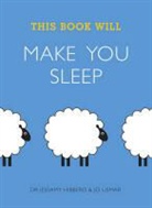 Jessamy Hibberd, Jessamy Usmar Hibberd, Hibberd Jessamy, Usmar Jo, Dr Jessamy Hibberd &amp; Jo Usmar, Jo Usmar - This Book Will Make You Sleep
