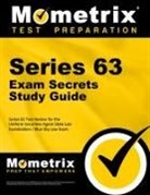 Series 63 Exam Secrets Test Prep Team, Mometrix Financial Industry Certificatio, Mometrix Financial Industry Certification Test Team, Series 63 Exam Secrets Test Prep - Series 63 Exam Secrets Study Guide