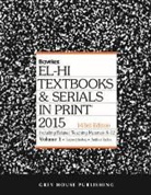 Bowker Rr - El-Hi Textbooks & Serials in Print 2 Volume Set, 2014