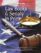 Bowker Rr - Law Books & Serials in Print 3 Volume Set, 2014