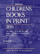 R.r. Bowker, Rr Bowker - Children's Books in Print - 2 Volume Set, 2015