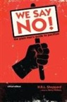 H. R. L. Sheppard, Kerry (EDT)/ Sheppard Walters, Kerry Walters - We Say No!