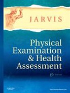 Carolyn Jarvis, Kevin Strandberg, Pat Thomas - Physical Examination and Health Assessment