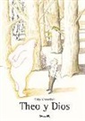 Kitty Crowther, Crowther Kitty - THEO Y DIOS