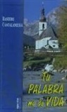 Raniero Cantalamessa - TU PALABRA ME DA VIDA