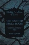 M. R. James - The Haunted Dolls' House (Fantasy and Horror Classics)