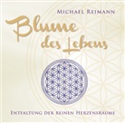 Michael Reimann - Blume des Lebens, 1 Audio-CD (Audiolibro)