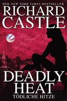 Richard Castle - Castle 5: Deadly Heat - Tödliche Hitze