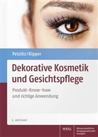 Kipper, Katrin Kipper, Katrin (Dr.) Kipper, Petsiti, Xeni Petsitis, Xenia Petsitis - Dekorative Kosmetik und Gesichtspflege