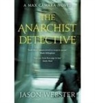 Jason Webster - The Anarchist Detective