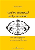 Dieter Harhues, Gisela Harhues - Und Du als Mensch hockst mittendrin