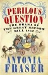 Fraser Antonia, Antonia Fraser, Lady Antonia Fraser - Perilous question