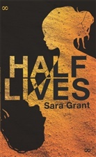 Sara Grant, Grant Sara - Half Lives
