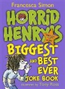 Tony Ross, Francesca Simon, Tony Ross - Horrid Henry's Biggest and Best Ever Joke Book